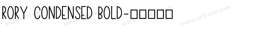 Rory Condensed Bold字体转换